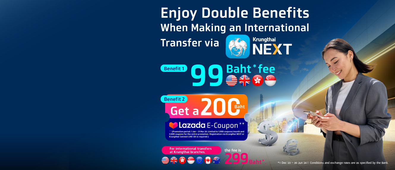 Enjoy Double Benefits When Making an International Transfer via Krungthai NEXT