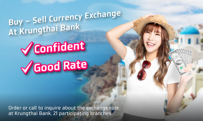 Buy - Sell Currency Exchange At Krungthai Bank Confident  Good Rate !!