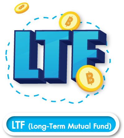 LTF (Long-Term Mutual Fund) 